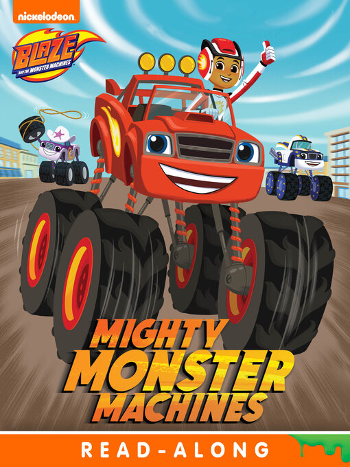 Title details for Mighty Monster Machines (Nickelodeon Read-Along) by Nickelodeon Publishing - Wait list